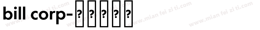 bill corp字体转换